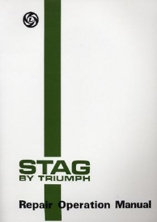 Triumph Workshop Manual: Stag