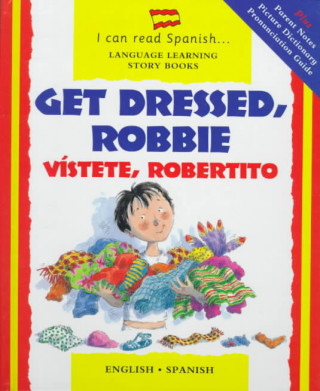 Get Dressed, Robbie/Vistete, Robertito