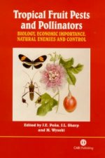 Tropical Fruit Pests and Pollinators