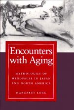 Encounters with Aging