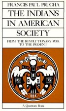 Indians in American Society