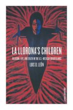 La Llorona's Children