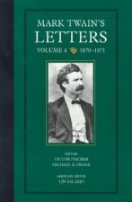 Mark Twain's Letters, Volume 4