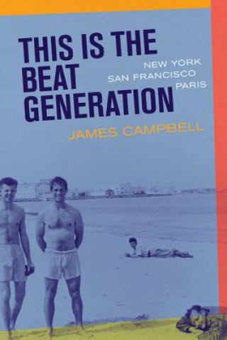 This Is the Beat Generation