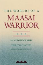 Worlds of a Maasai Warrior