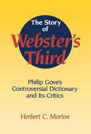 Story of Webster's Third
