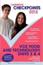 Cambridge Checkpoints VCE Food and Technology Units 3 and 4 2012