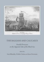 Balkans and Caucasus: Parallel Processes on the Opposite Sides of the Black Sea