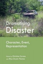 Dramatising Disaster