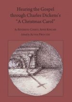 Hearing the Gospel Through Charles Dickens's 