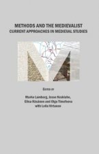Methods and the Medievalist