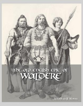 Old English Epic of Waldere