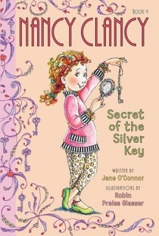 Fancy Nancy: Nancy Clancy, Secret of the Silver Key (O)(Miękka)