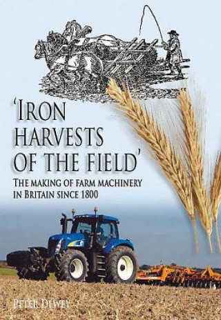 Iron Harvests of the Field