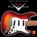 FENDER CUSTOM SHOP GUITAR W CALENDAR 201