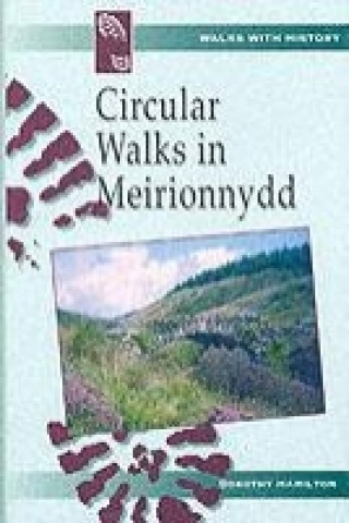 Circular Walks in Meirionnydd