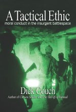 Tactical Ethic