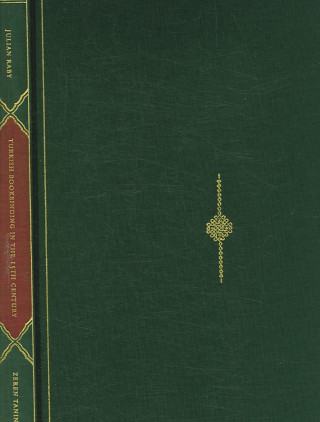 Turkish Bookbinding in the 15th Century: the Foundation of an Ottoman Court Style