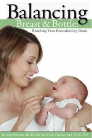 Balancing Breast and Bottle