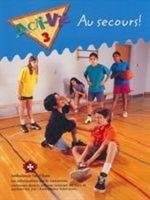 Acti-Vie - Au secours! Classroom Set, Ontario Edition, Level 3