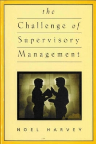 Challenge of Supervisory Management
