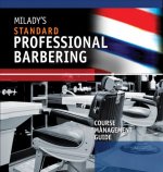 Course Management Guide for Milady's Standard Professional Barbering