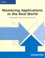 Mastering Applications in the Real World