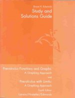 Study and Solutions Guide for Larson/Hostetler/Edwards Precalculus Functions and Graphs: A Graphing Approach, 4th