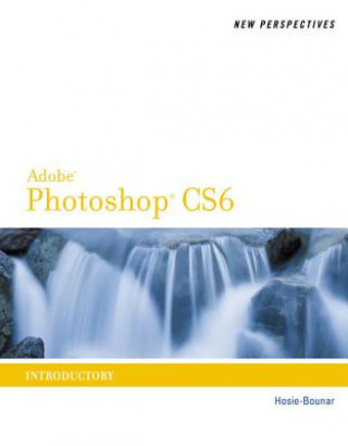 New Perspectives on Adobe Photoshop CS6