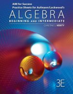 AIM for Success Practice Sheets for Aufmann/Lockwood's Algebra:  Beginning and Intermediate, 3rd