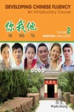 Introductory Chinese Traditional Literacy Workbook, Volume 2