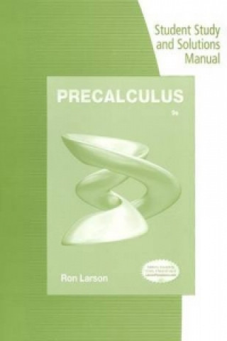 Student Solutions Manual for Larson's Precalculus