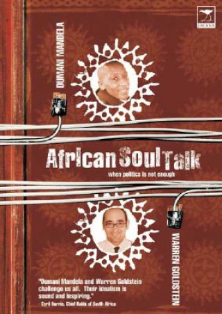 African soul talk - when politics is not enough