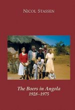 Boers in Angola: 1928 - 1975