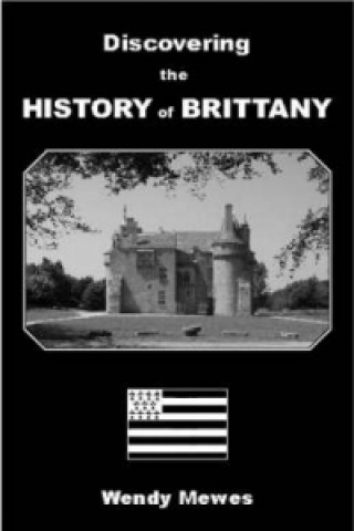 Discovering the History of Brittany