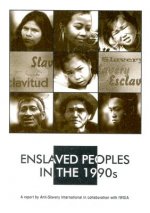 Enslaved Peoples in the 1990s
