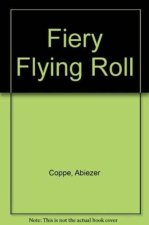 Fiery Flying Roll