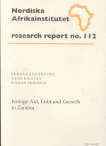 Foreign Aid, Debt and Growth in Zambia