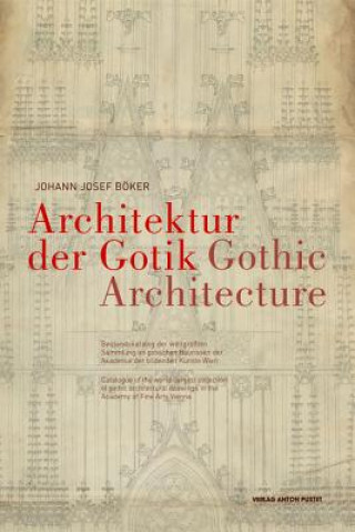 Architektur Der gotik/Gothic Architecture