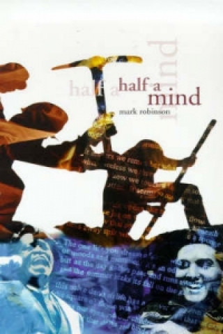 Half a Mind