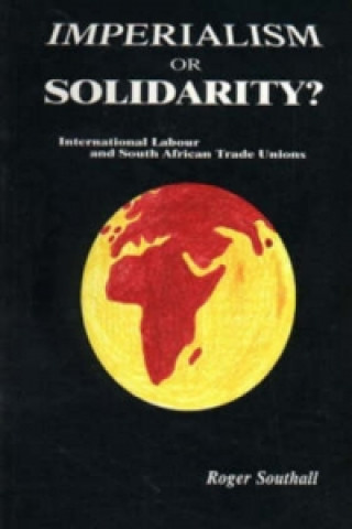 Imperialism or Solidarity
