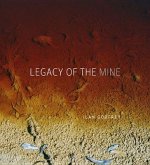 Legacy of the mine