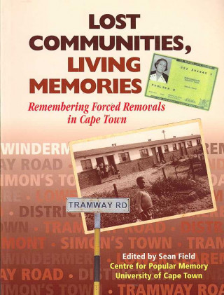 Lost Communities, Living Memories
