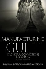 Manufacturing Guilt (2nd edition)