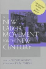 New Labor Movement for the New Century