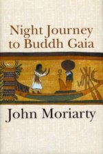 Night Journey to Buddh Gaia