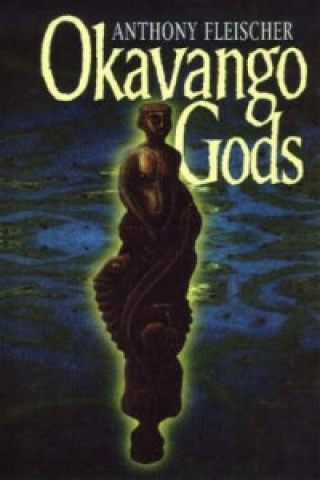 Okavango Gods