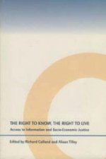 Right to Know, the Right to Live