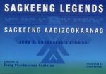 Sagkeeng Legends (Sagkeeng Aadizookaanag)