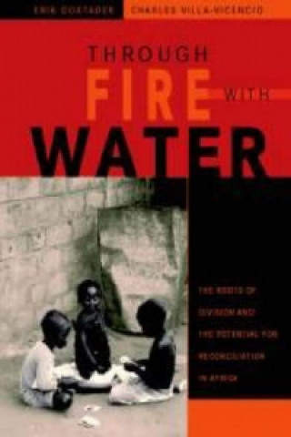 Through fire with water